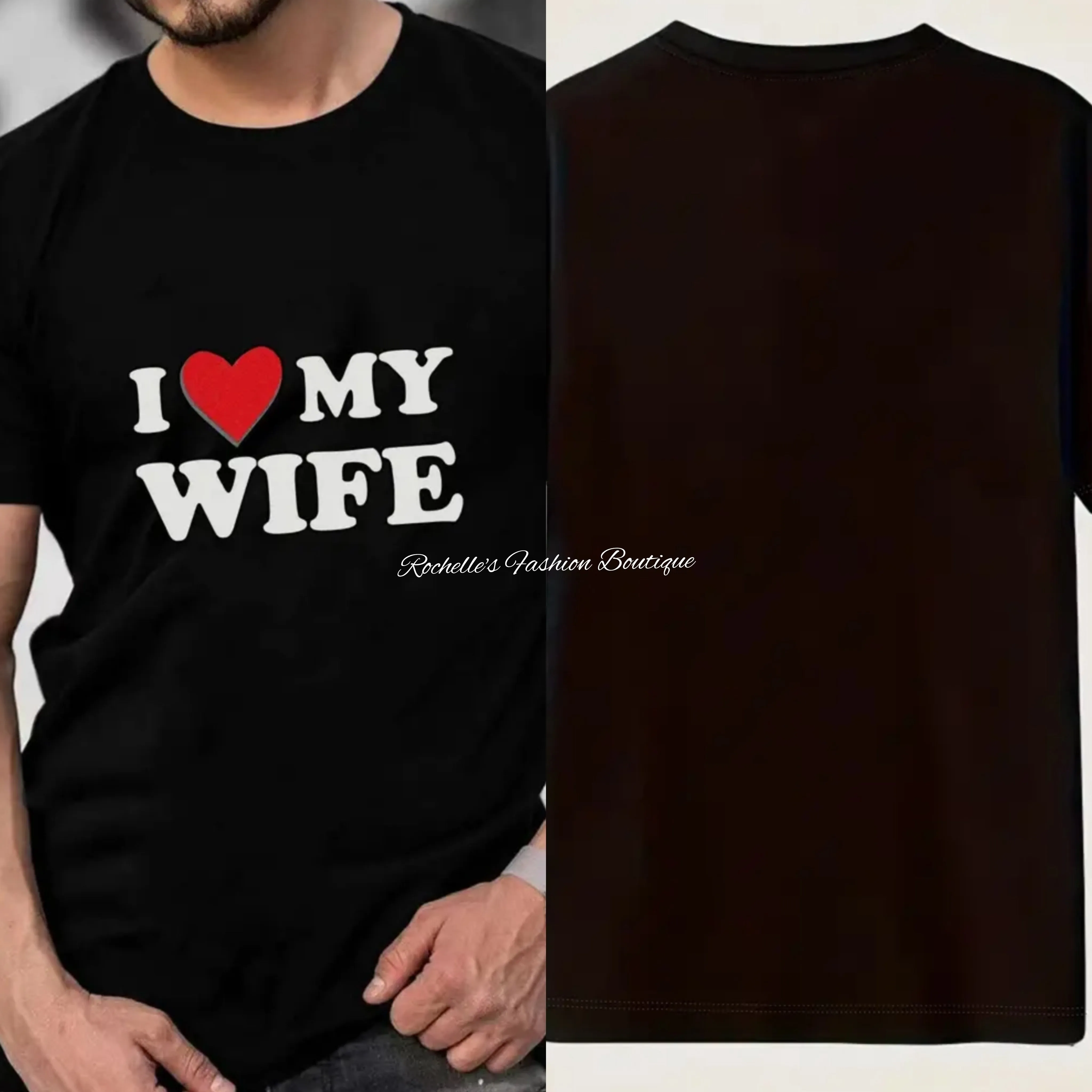 Black I Love My Wife T-Shirt